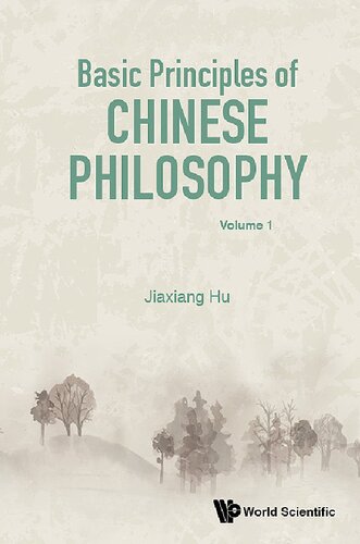 Basic Principles Of Chinese Philosophy 2 Vols Jiaxianghu