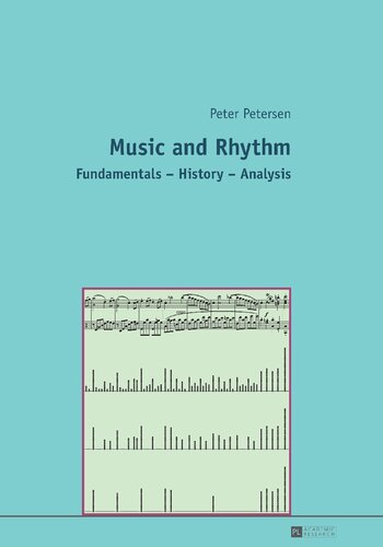 Music And Rhythm Fundamentals History Analysis Peter Petersen