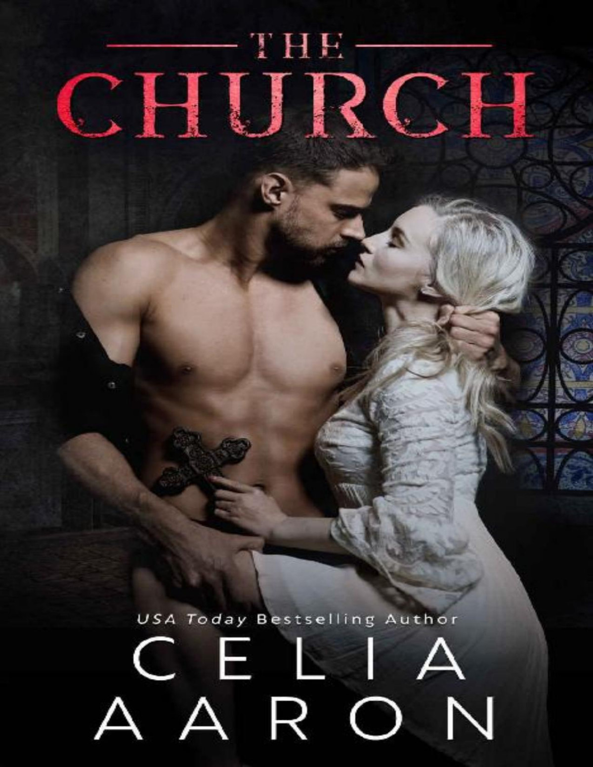 The Church The Cloister Book 3 Celia Aaron Aaron Celia