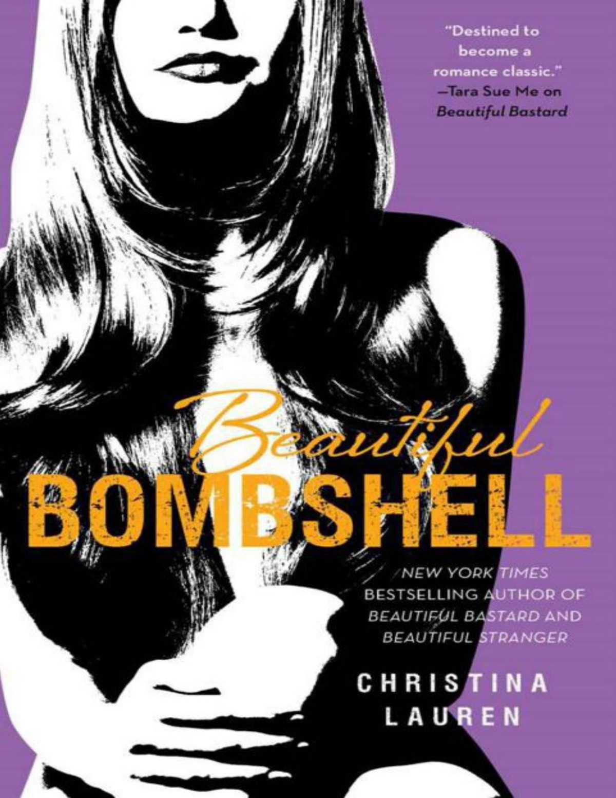 Beautiful Bombshell Christina Lauren Lauren Christina