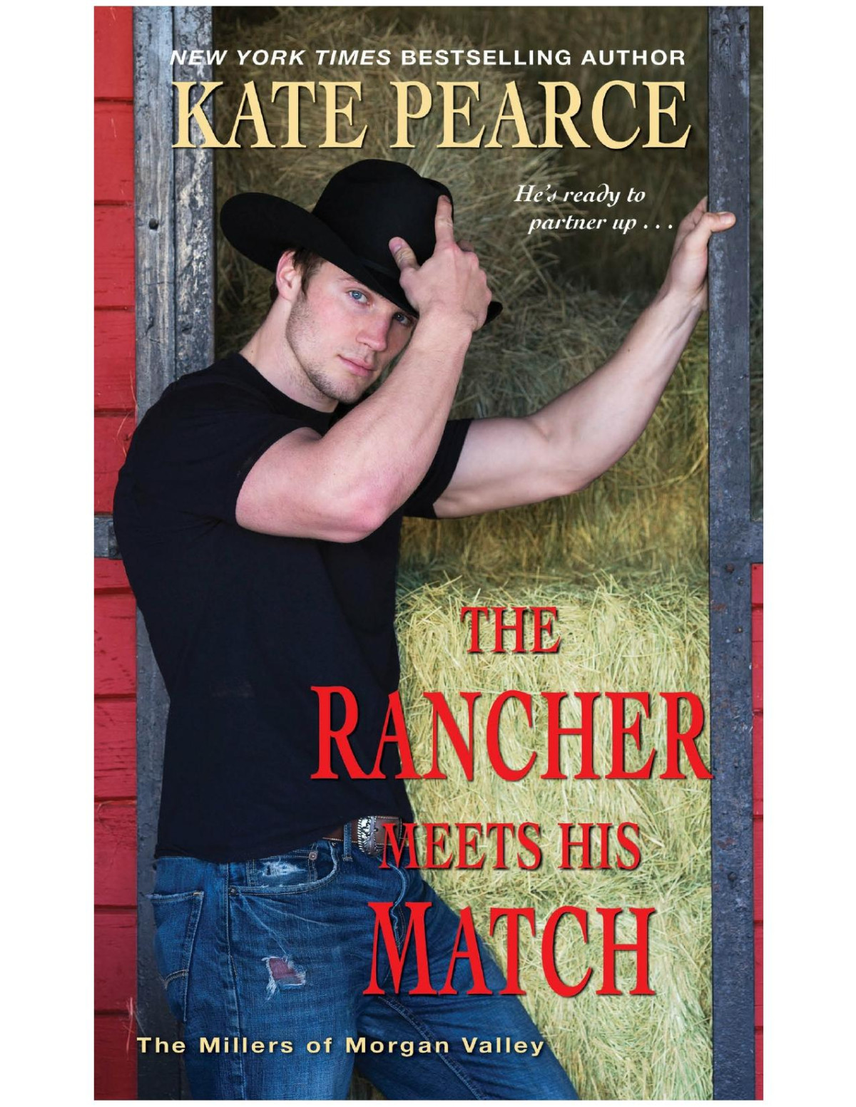 The Rancher Meets His Match Kate Pearce