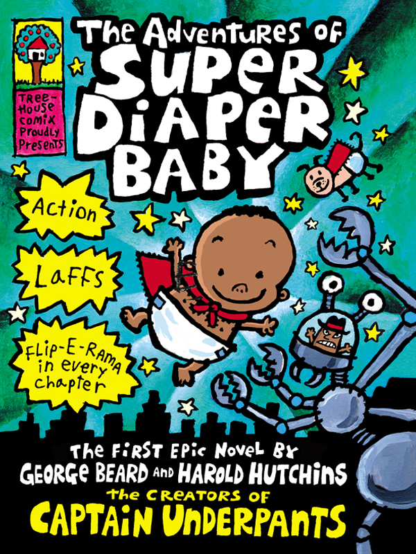 The Adventures Of Super Diaper Baby Pilkey Dav Pilkey Dav