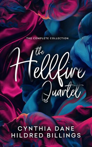 The Hellfire Quartet The Complete Collection Dane Cynthia Billings
