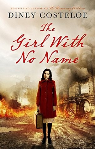 The Girl With No Name Diney Costeloe