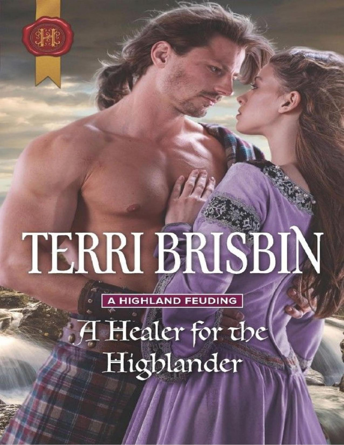 A Healer For The Highlander Terri Brisbin Brisbin Terri