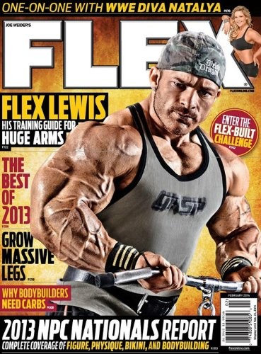 Joe Weiders Flex Magazine February 2014 One On One With Wwe Diva Natalya Grow Massive Legs Flex Lewis Training Guide To Huge Arms Brian Shaw Shaw