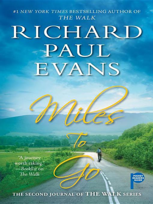 Miles To Go Richard Paul Evans Evans Richard Paul