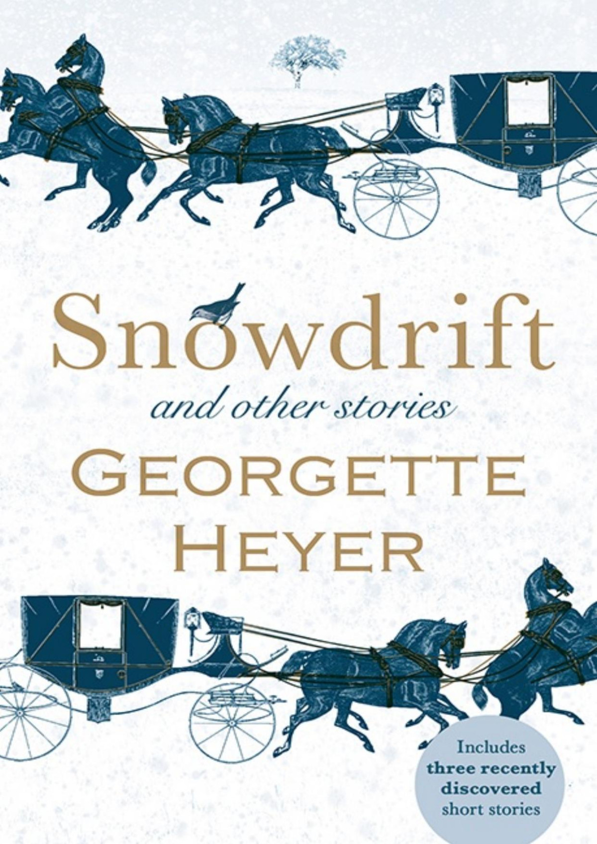Snowdrift And Other Stories Georgette Heyer
