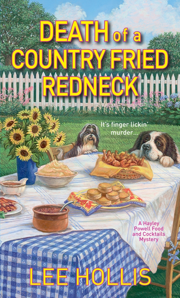 Death Of A Country Fried Redneck Hayley Powell Food And Cocktails Mystery 2 Lee Hollis