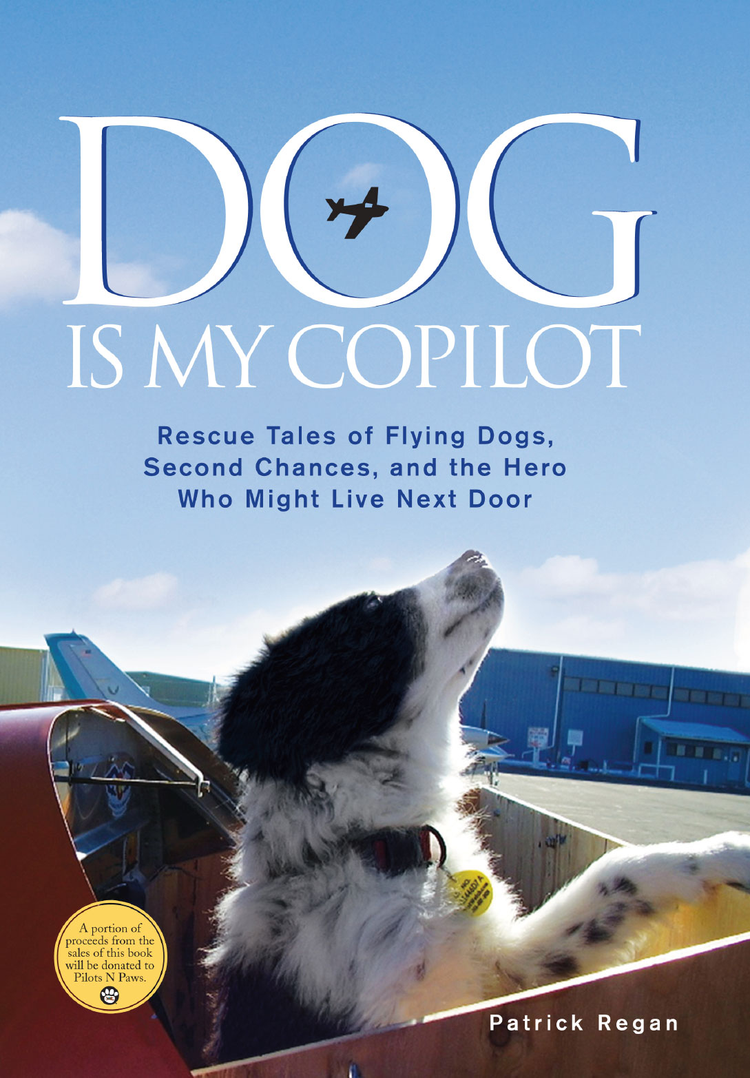 Dog Is My Copilot Patrick Regan Regan Patrick