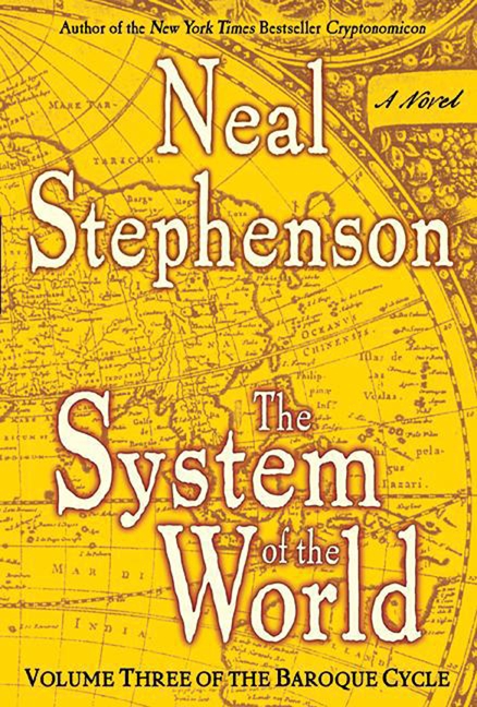 The System Of The World Neal Stephenson Stephenson Neal