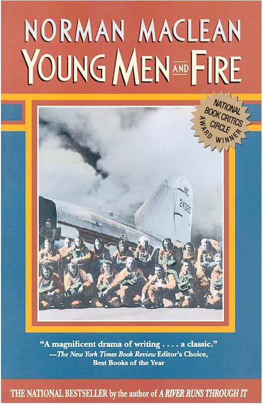 Young Men And Fire Norman Maclean Maclean Norman