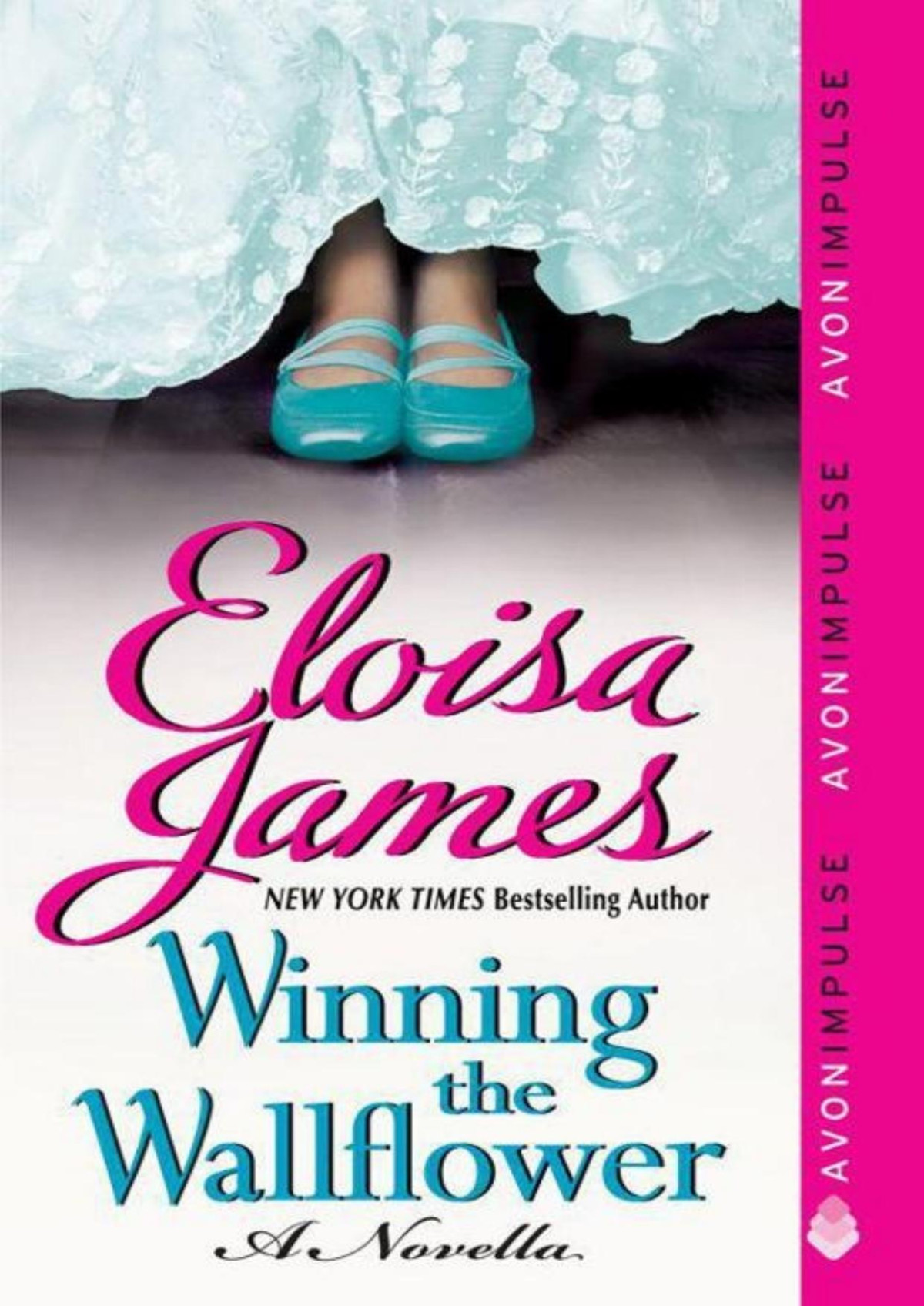 Winning The Wallflower A Novella Eloisa James James Eloisa