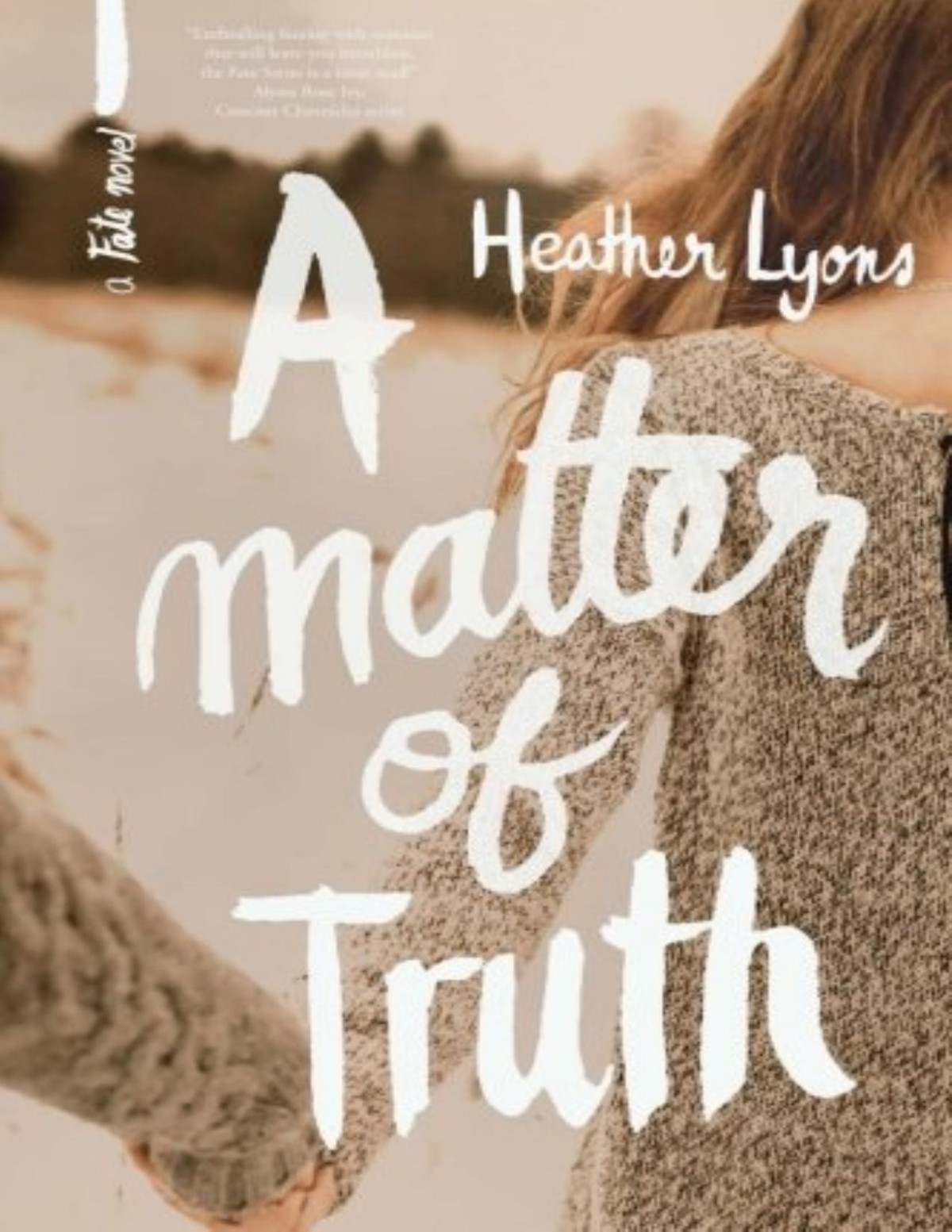 A Matter Of Truth Heather Lyons Lyons Heather