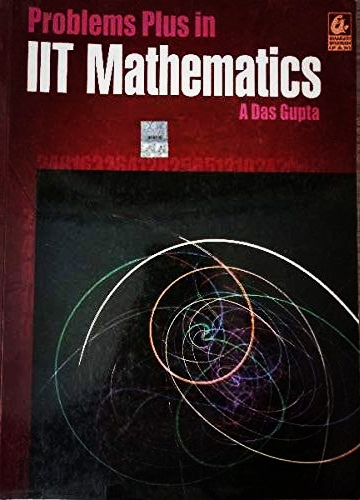 Problems Plus In Iit Mathematics Part 1 Asit Das Gupta