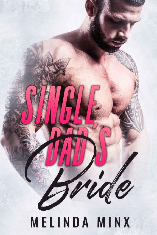Single Dads Bride Melinda Minx