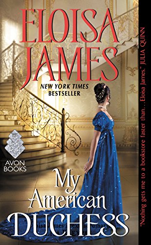 My American Duchess Eloisa James