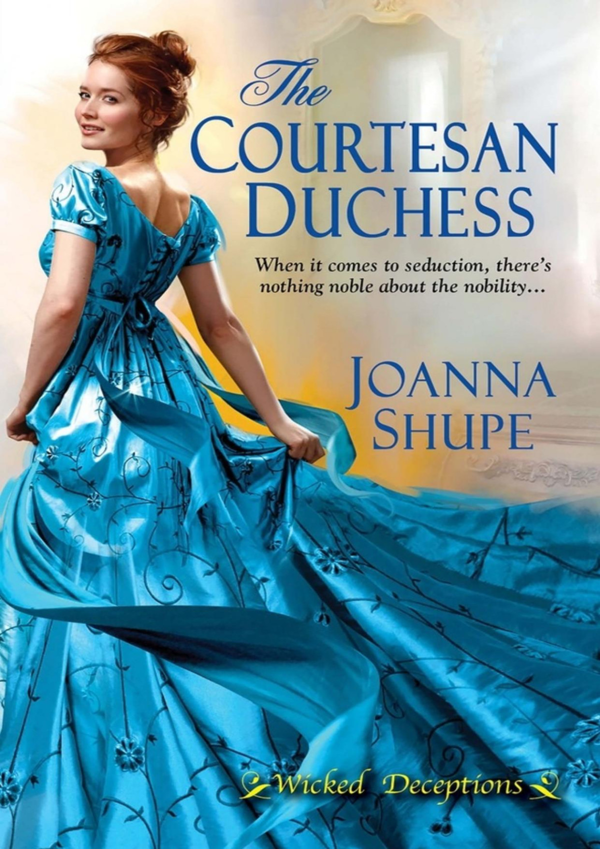 The Courtesan Duchess Joanna Shupe Shupe Joanna