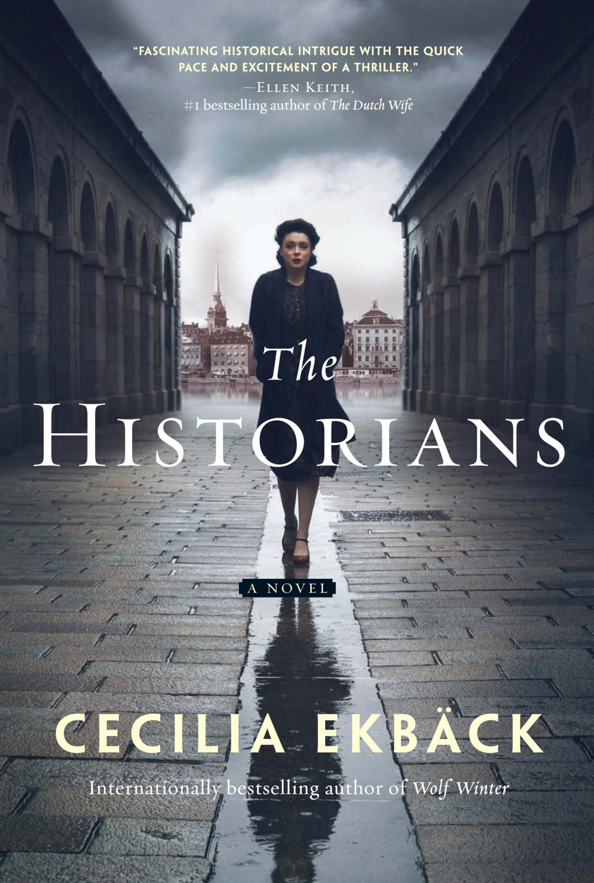 The Historians Cecilia Ekbck