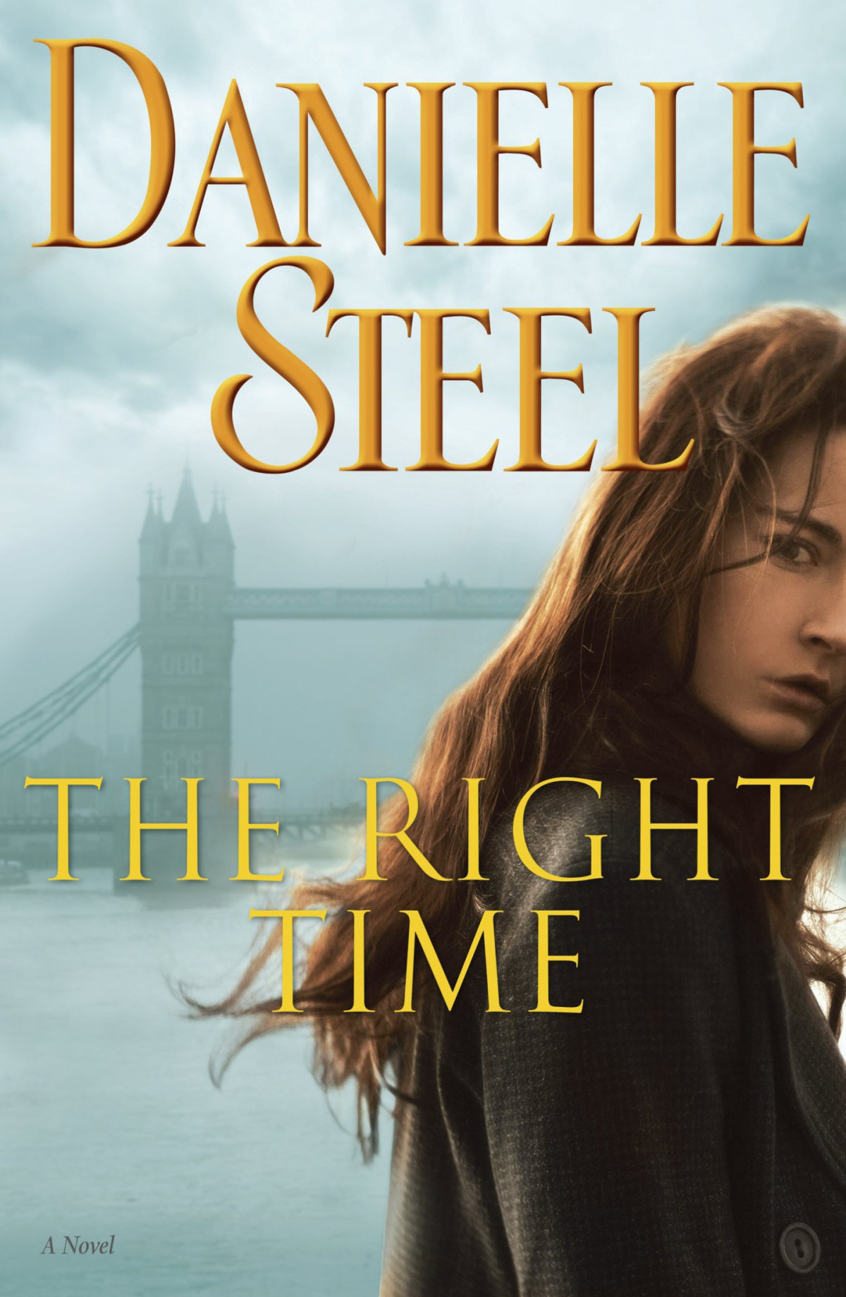 The Right Time Danielle Steel Steel Danielle