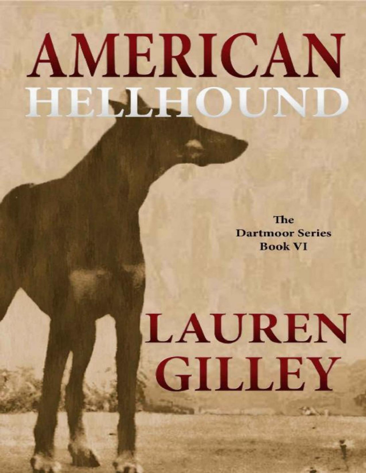 American Hellhound Lauren Gilley Gilley Lauren