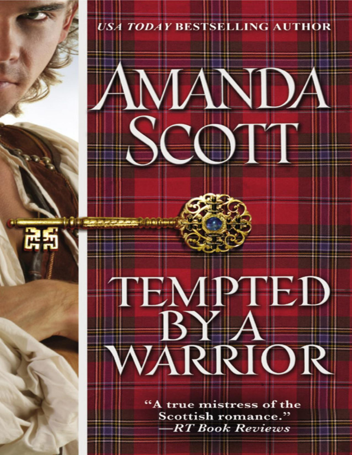 Tempted By A Warrior Amanda Scott Scott Amanda