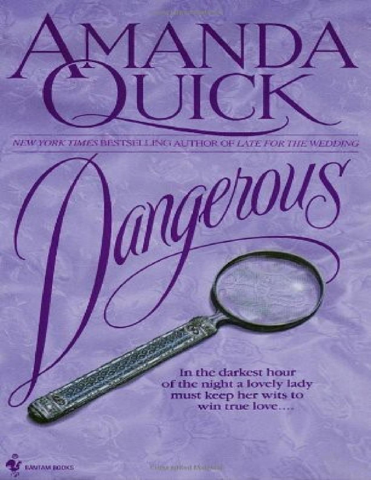 Dangerous Amanda Quick