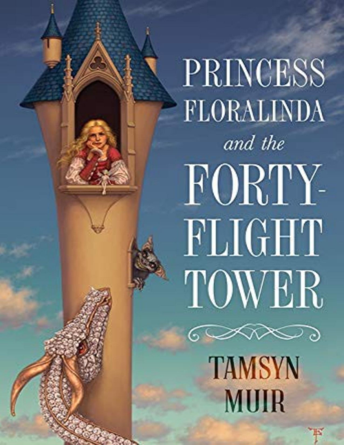 Princess Floralinda And The Fortyflight Tower Tamsyn Muir Muir