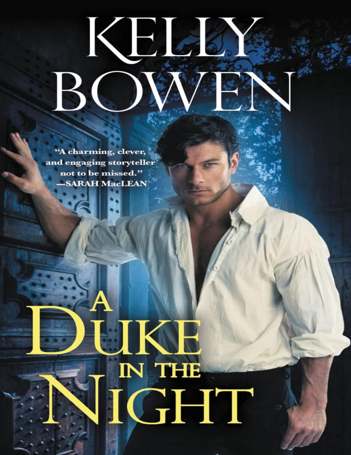A Duke In The Night Kelly Bowen Bowen Kelly