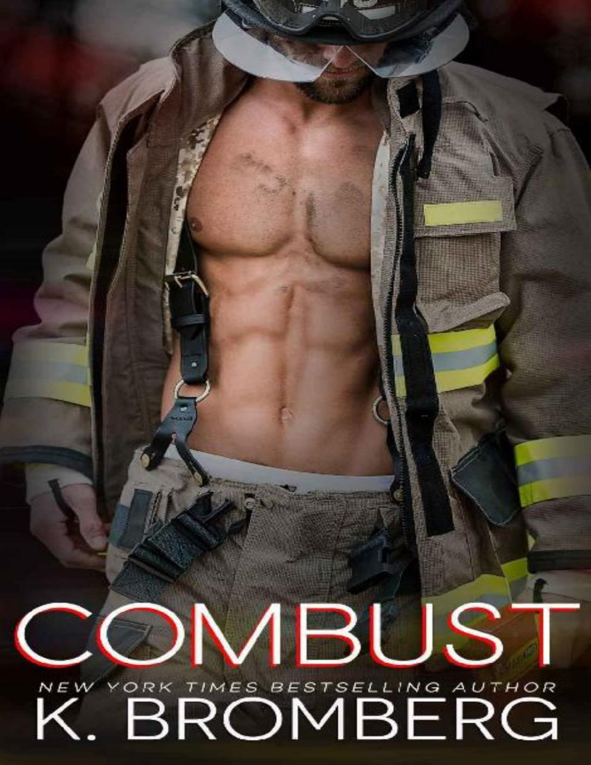 Combust Everyday Heroes Book 2 K Bromberg Bromberg K