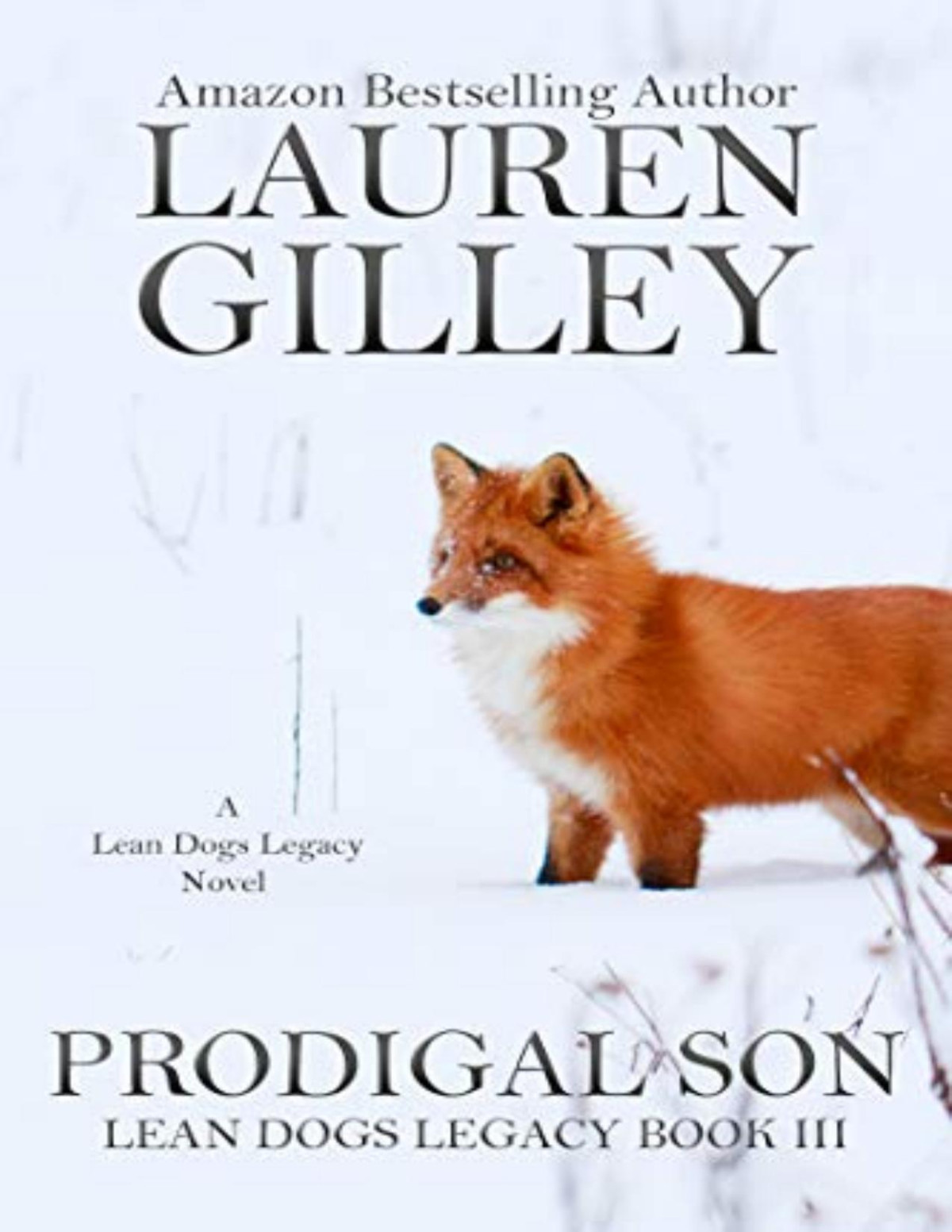 Prodigal Son Lauren Gilley Gilley Lauren