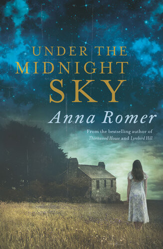 Under The Midnight Sky 1st Edition Anna Romer