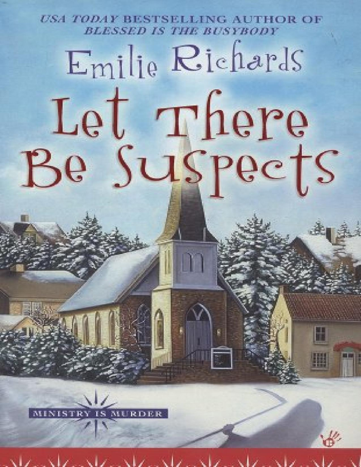 Let There Be Suspects Ministry Is Murder 2 Emilie Richards Richards