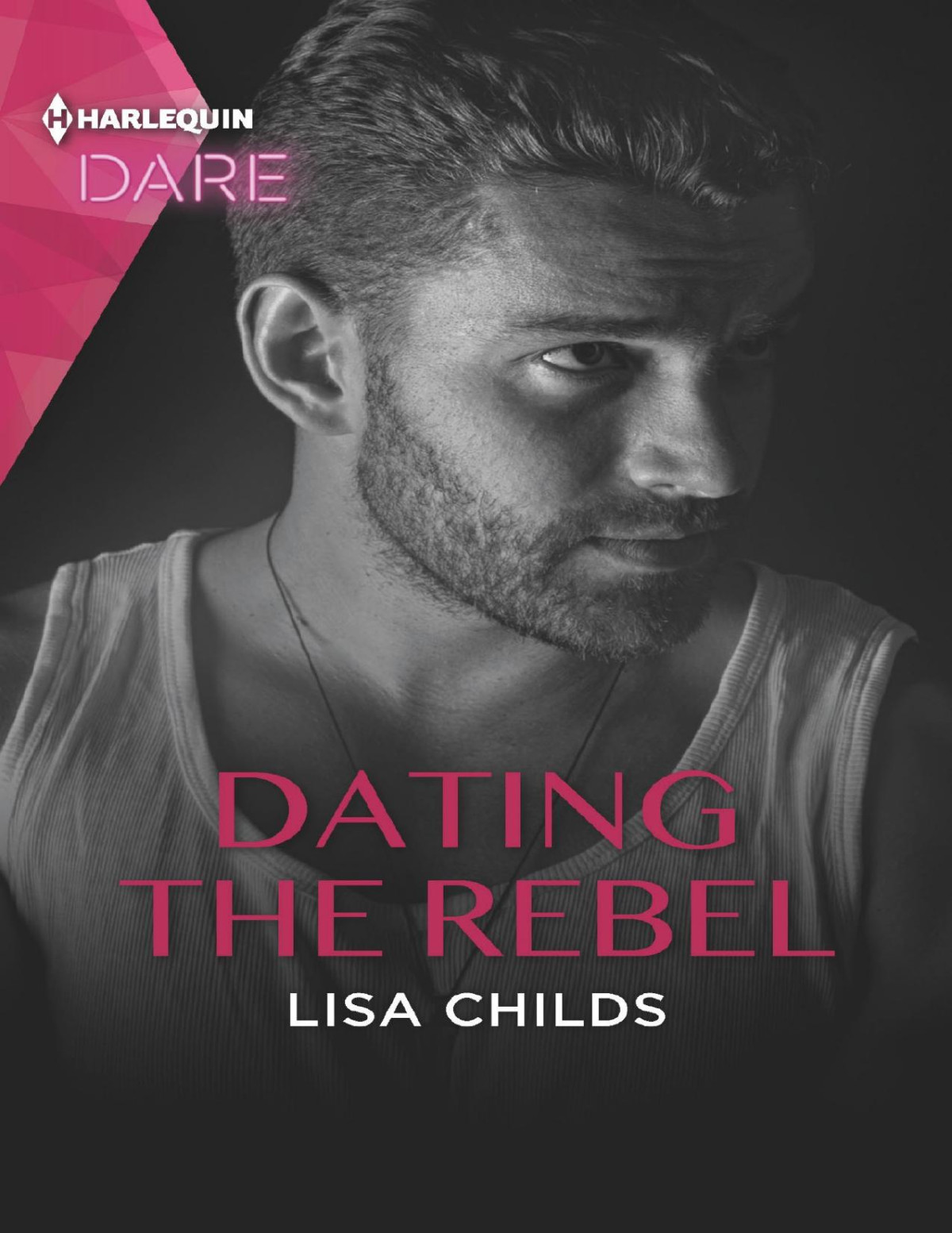 Dating The Rebel Lisa Childs Childs Lisa
