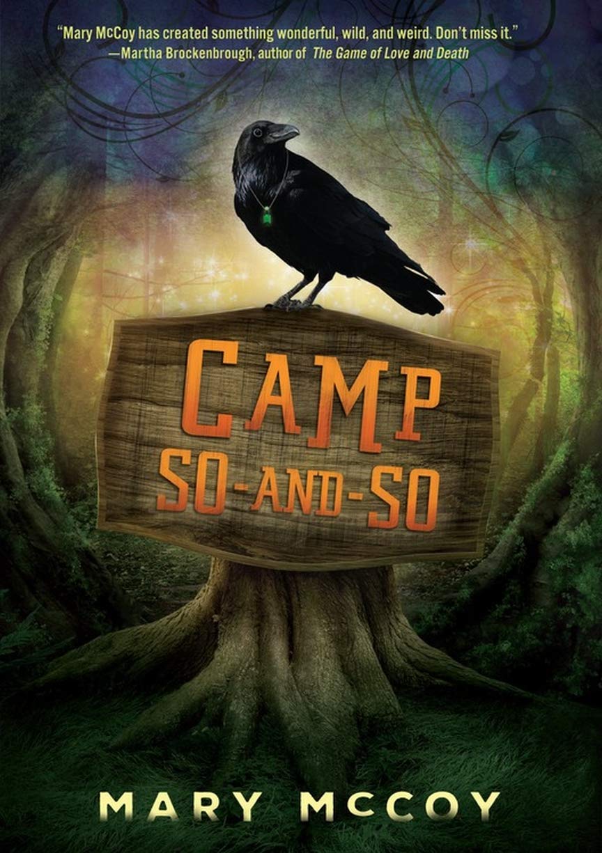Camp Soandso Mary Mccoy