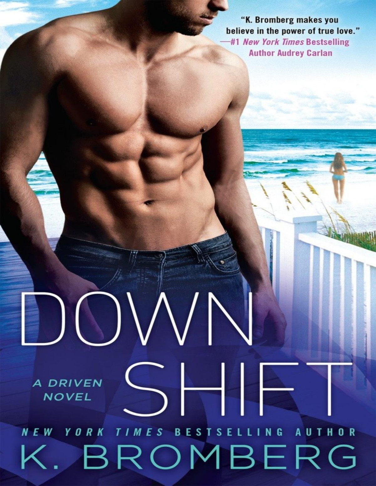 Down Shift K Bromberg Bromberg K
