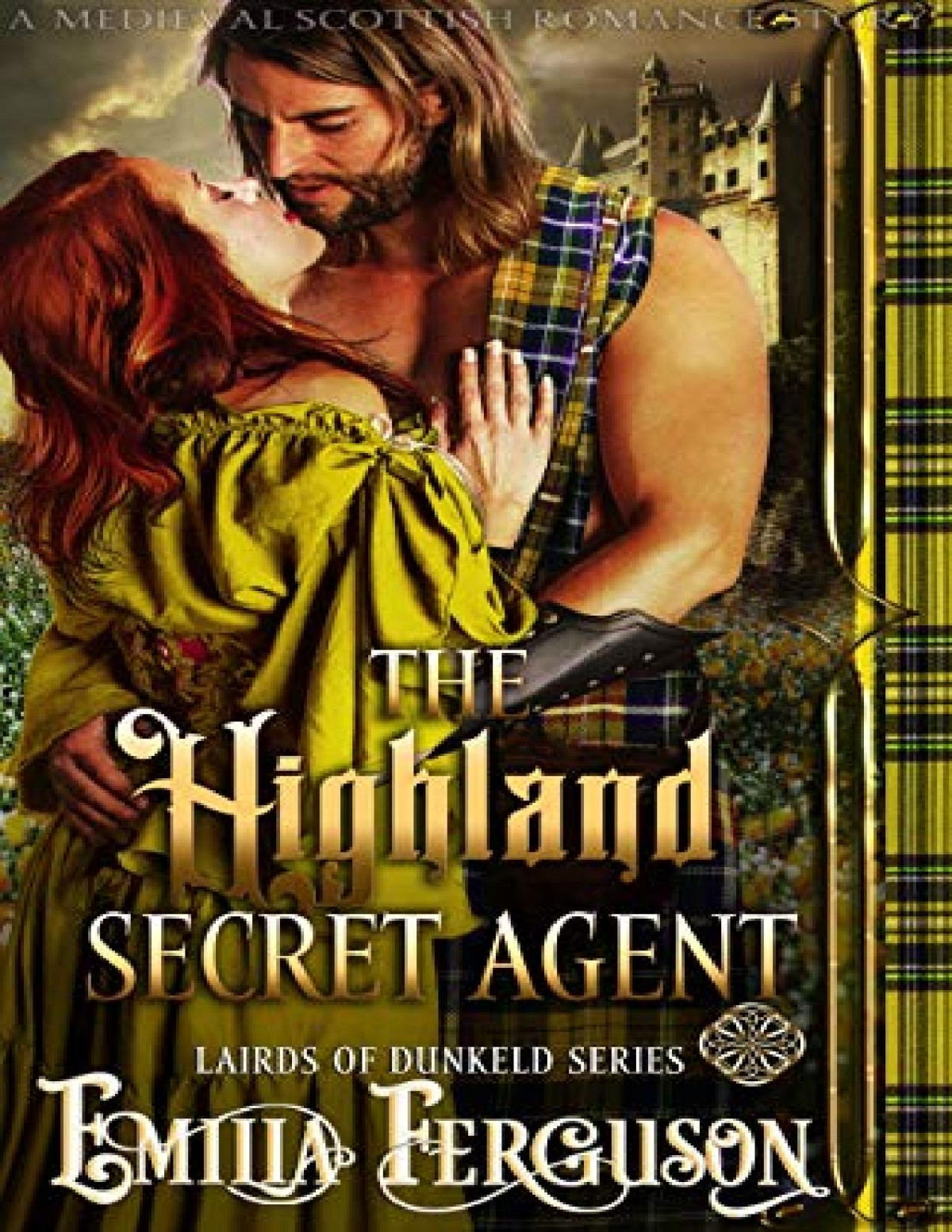 The Highland Secret Agent Emilia Ferguson Ferguson Emilia
