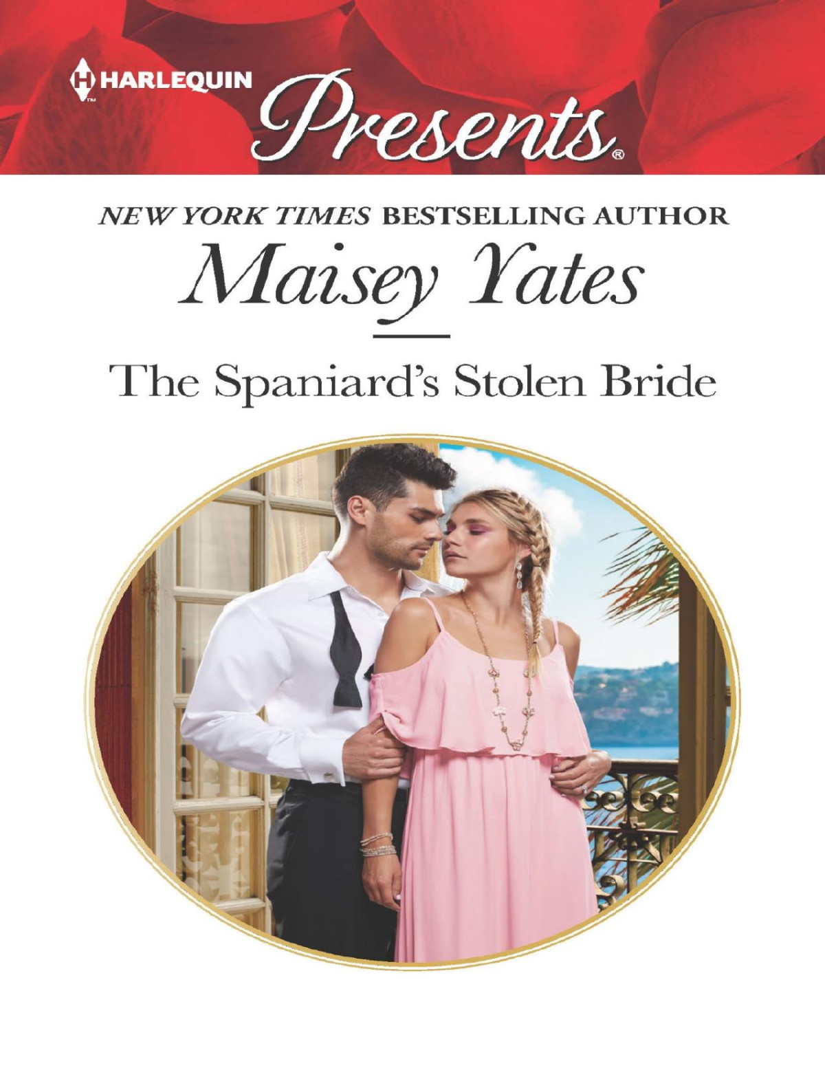 The Spaniards Stolen Bride Maisey Yates Yates Maisey