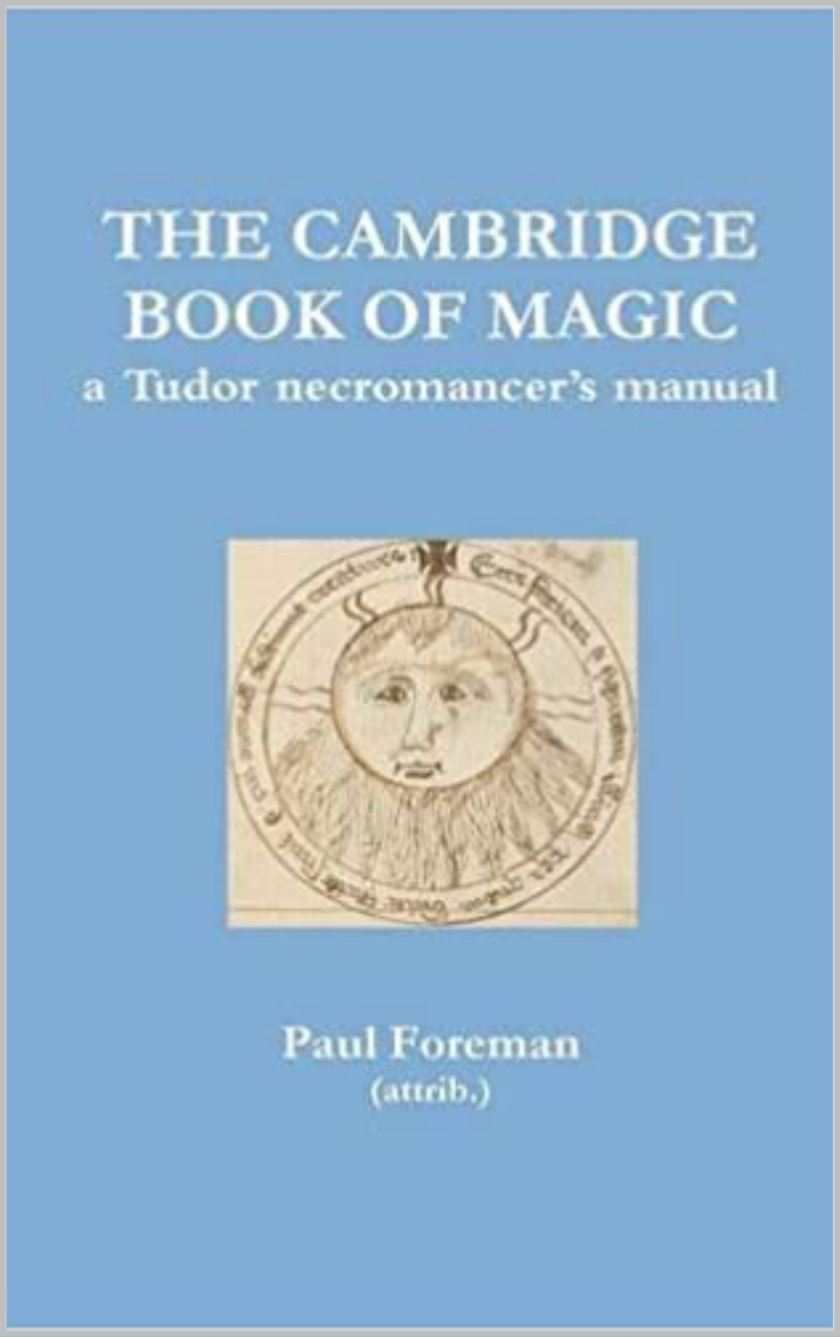 The Cambridge Book Of Magic Foreman Paul Foreman Paul