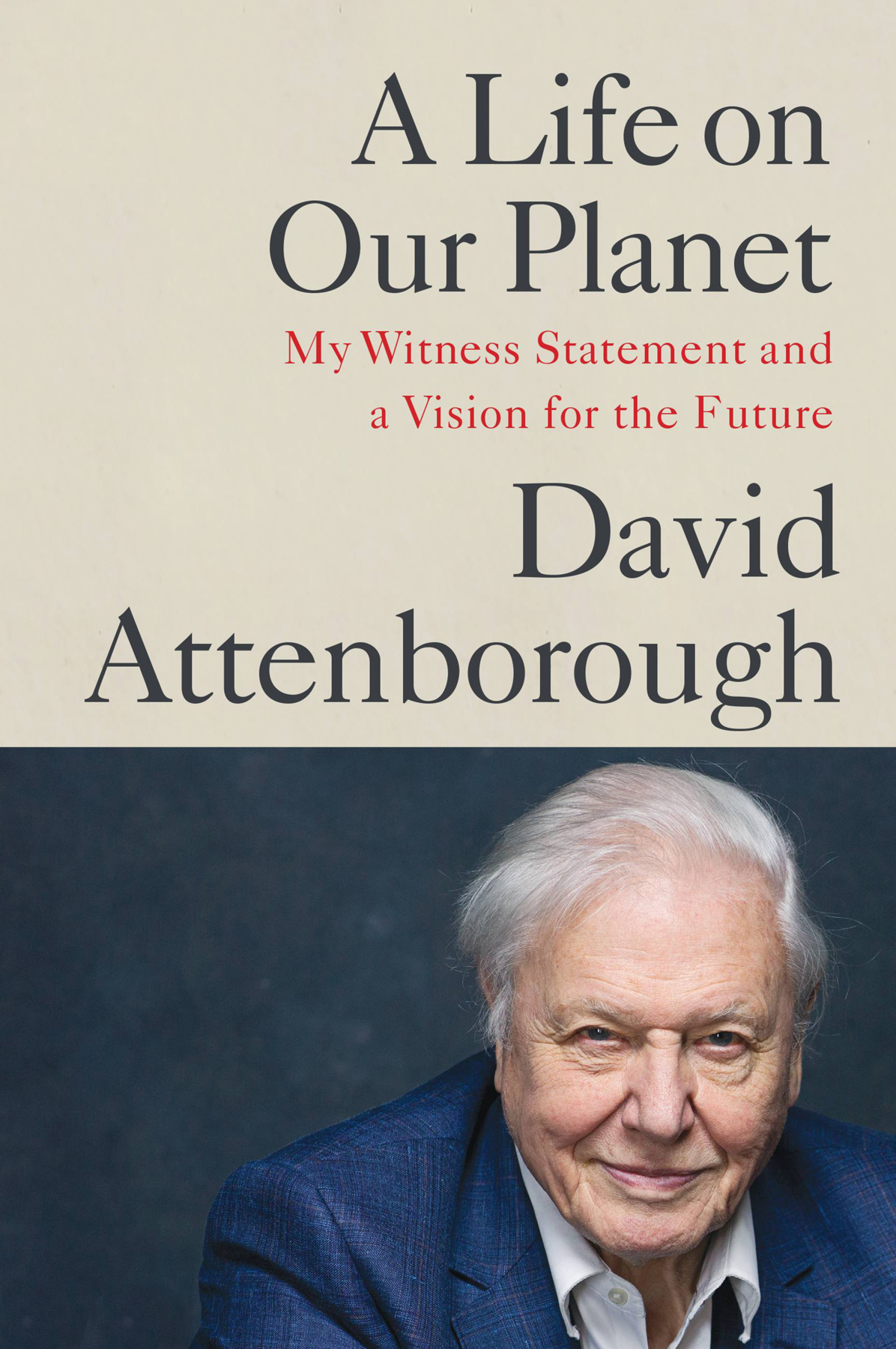 A Life On Our Planet David Attenborough