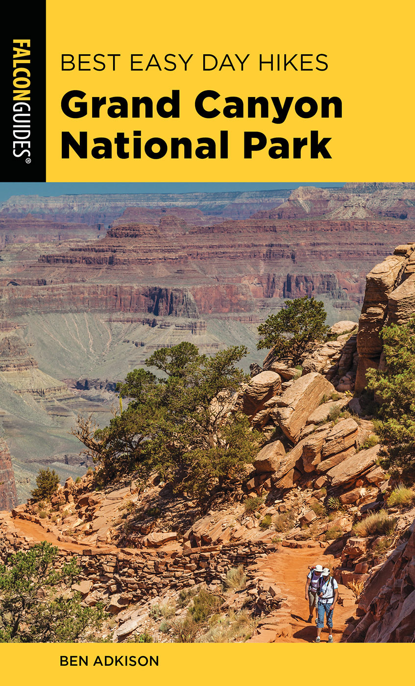 Best Easy Day Hikes Grand Canyon National Park Ben Adkison Adkison