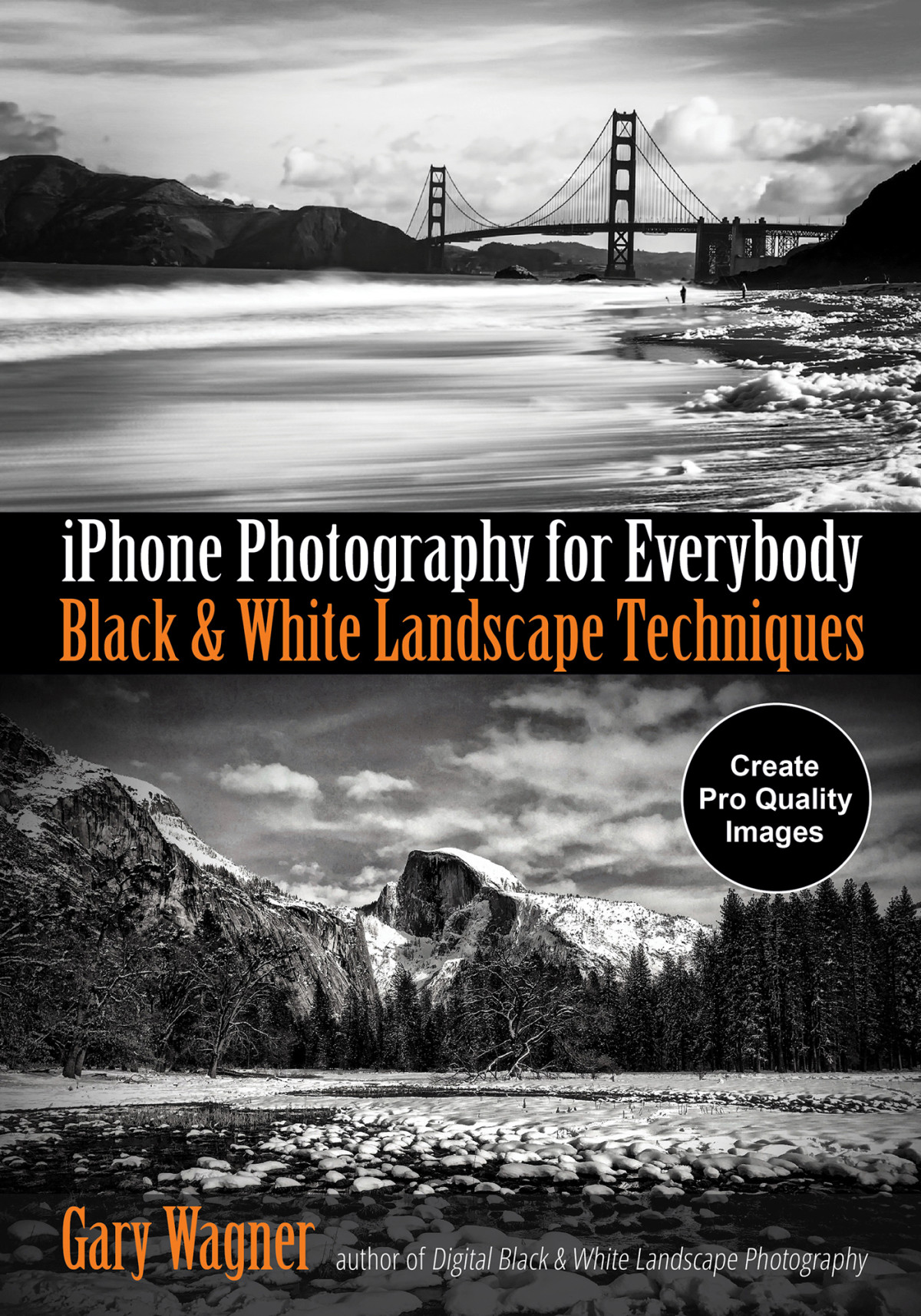 Black White Landscape Techniques Gary Wagner Wagner Gary