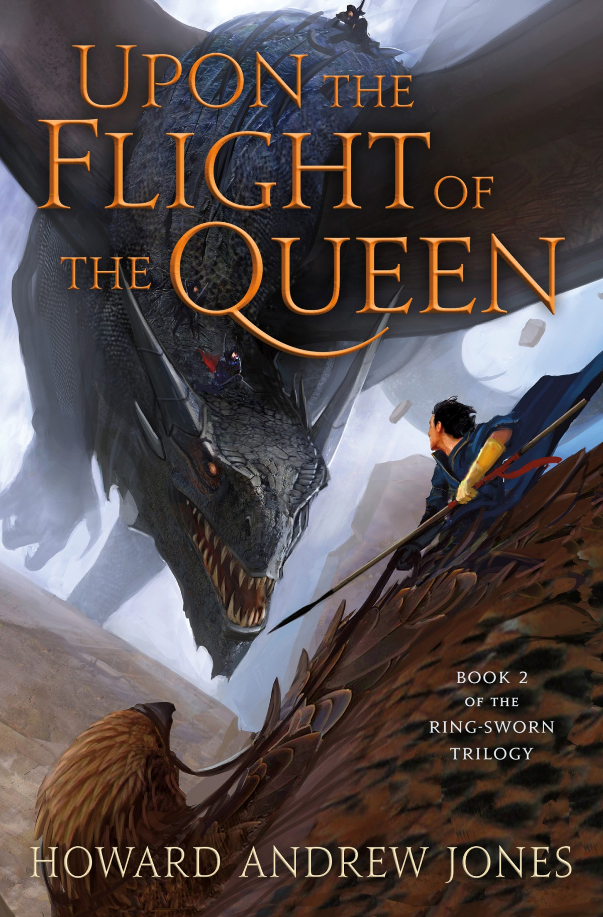 Upon The Flight Of The Queen Howard Andrew Jones Jones Howard Andrew