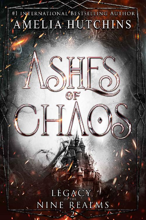 Ashes Of Chaos Amelia Hutchins
