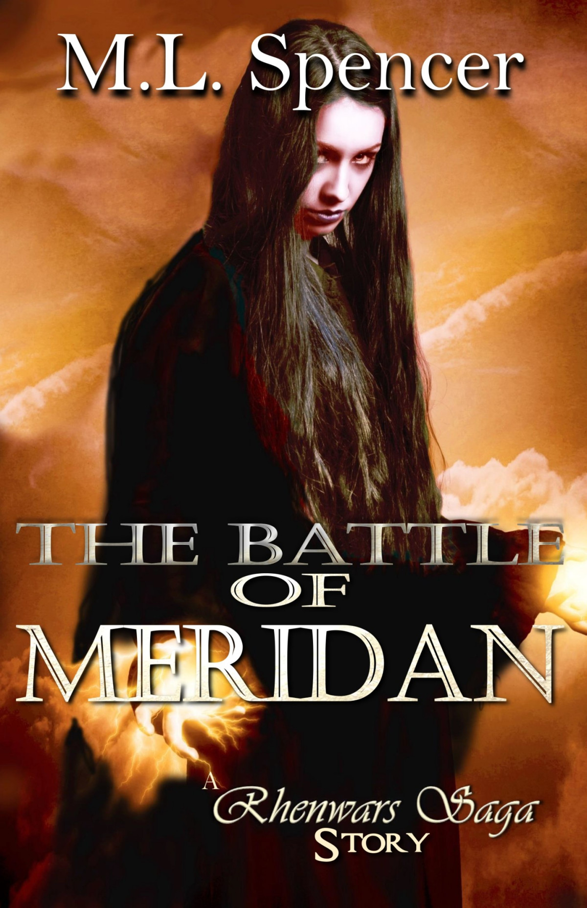 The Battle Of Meridan Ml Spencer