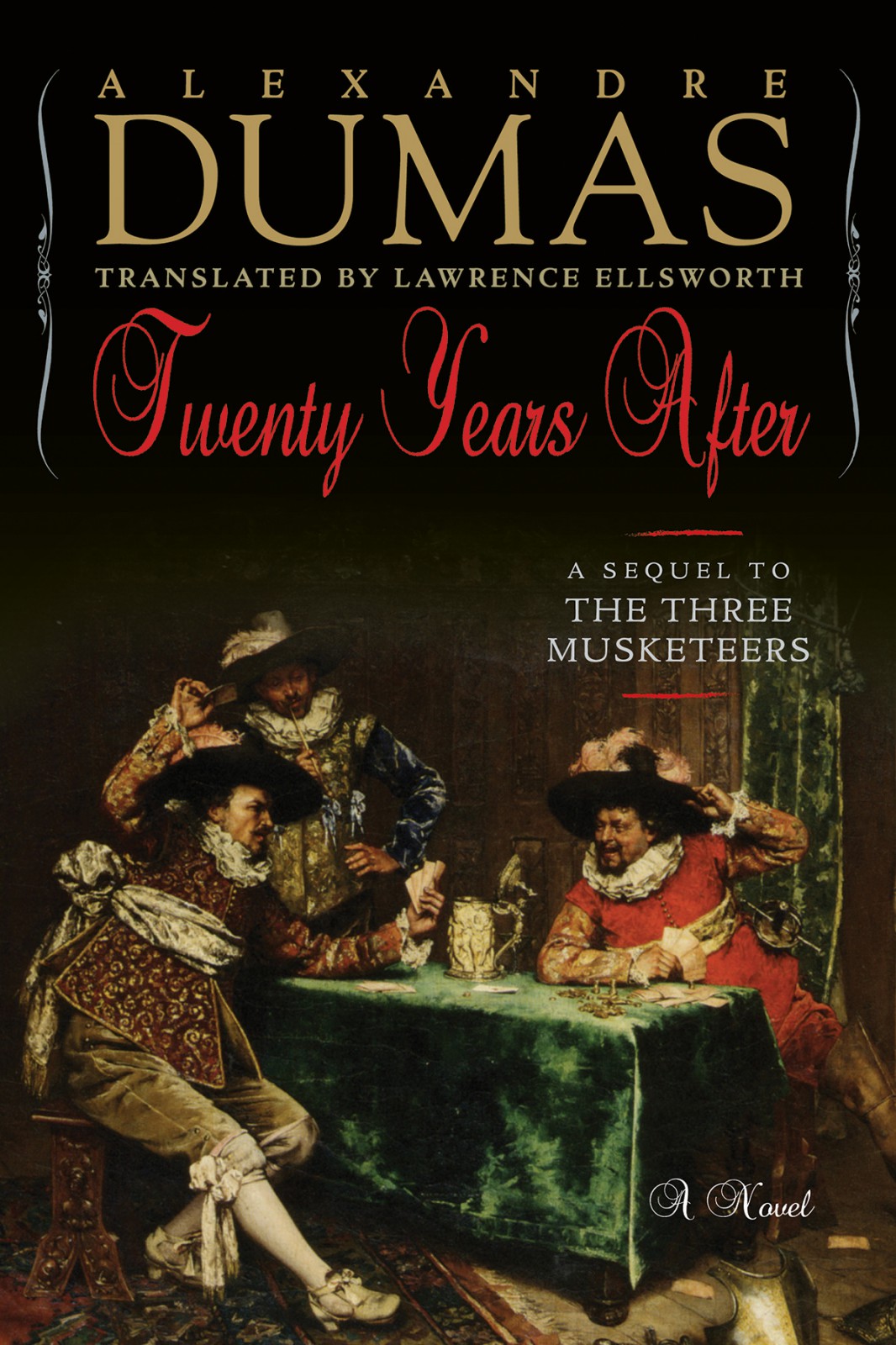 Twenty Years After Alexander Dumas Lawrence Ellsworth