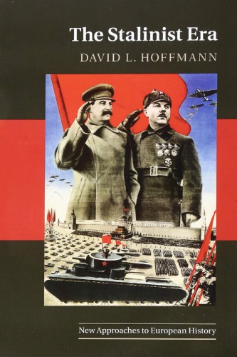 The Stalinist Era 1st Edition David L Hoffmann