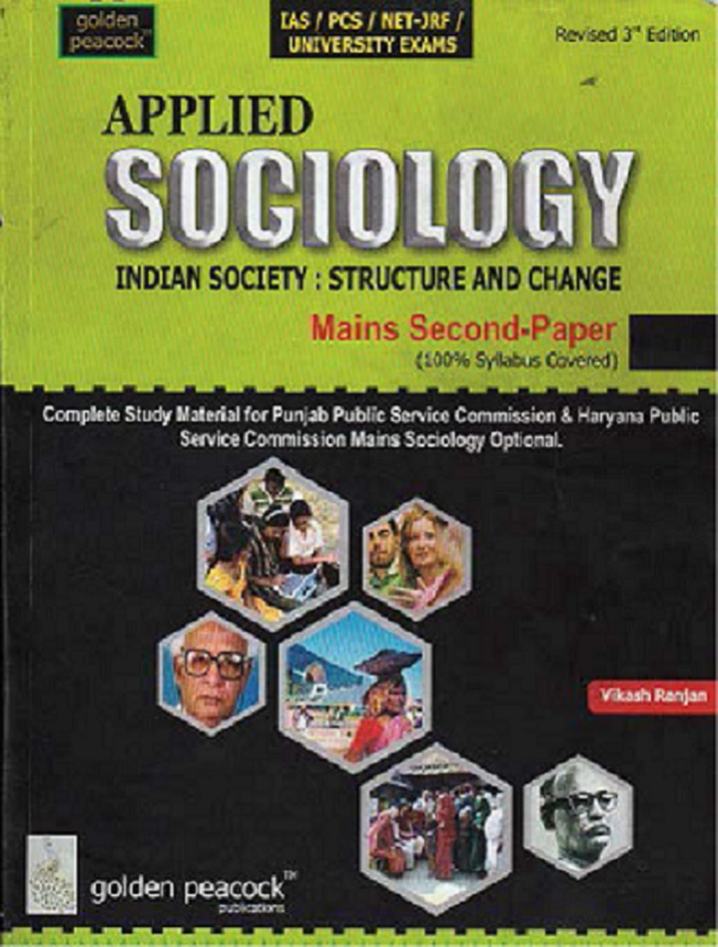 Applied Sociology Indian Society Structure And Change Mains Secondpaper Vikash Ranjan Vikash Ranjan