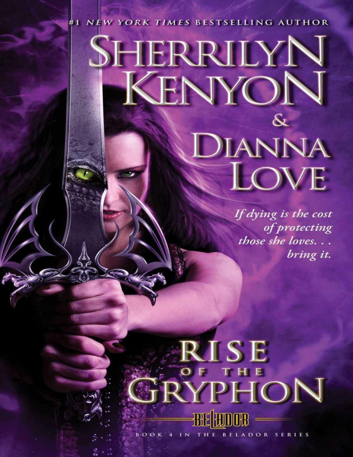Rise Of The Gryphon Belador 4 Sherrilyn Kenyon Dianna Love Kenyon