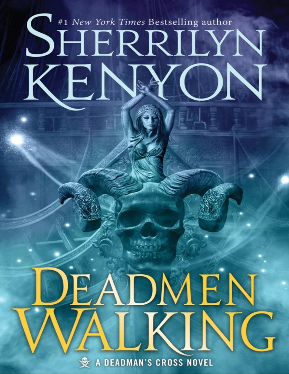 Deadmen Walking Hellchasers 01 Deadmans Cross 01 First Edition May 2017 Sherrilyn Kenyon